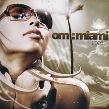 Load image into Gallery viewer, DJ Fluid : Om:Miami 2006 (CD, Comp, Mixed)