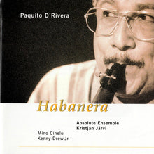 Load image into Gallery viewer, Paquito D'Rivera : Habanera (CD, Album)