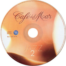 Load image into Gallery viewer, Toni Simonen : Cafe Del Mar - Jazz 2 (CD, Comp)
