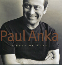 Load image into Gallery viewer, Paul Anka : A Body Of Work (CD, Album)
