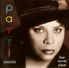 Load image into Gallery viewer, Patti Austin : That Secret Place (CD, Album)