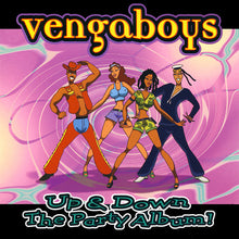 Load image into Gallery viewer, Vengaboys : Up & Down - The Party Album! (CD, Album)