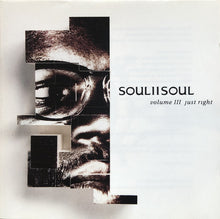 Load image into Gallery viewer, Soul II Soul : Volume III Just Right (CD, Album)