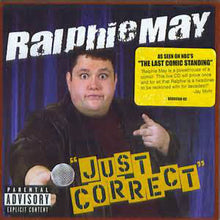 Load image into Gallery viewer, Ralphie May : "Just Correct" (CD, Album)