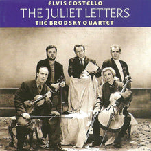 Load image into Gallery viewer, Elvis Costello And The Brodsky Quartet* : The Juliet Letters (CD, Album)