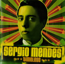 Load image into Gallery viewer, Sergio Mendes* : Timeless (CD, Album)