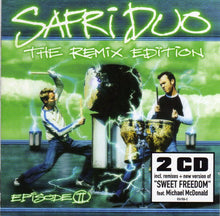 Load image into Gallery viewer, Safri Duo : Episode II - The Remix Edition (2xCD, Album)