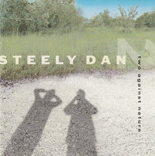 Load image into Gallery viewer, Steely Dan : Two Against Nature (CD, Album)