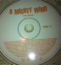 Load image into Gallery viewer, Various : A Mighty Wind: The Album (CD, Album, Enh)