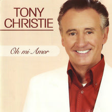 Load image into Gallery viewer, Tony Christie : Oh Mi Amor (CD, Album)