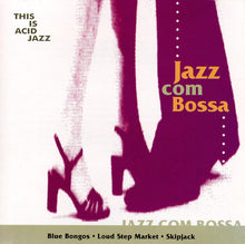 Load image into Gallery viewer, Various : Jazz Com Bossa (CD, Comp)