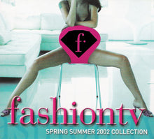 Load image into Gallery viewer, Various : Fashion TV Spring Summer 2002 Collection (CD, Comp, Mixed, Dig)