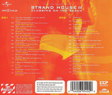 Load image into Gallery viewer, Various : Strand House III - Clubbing On The Beach (2xCD, Comp, Copy Prot., Mixed)
