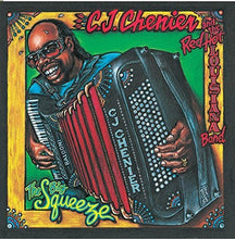 Load image into Gallery viewer, C.J. Chenier And The Red Hot Louisiana Band : The Big Squeeze (CD, Album)