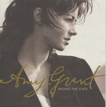 Load image into Gallery viewer, Amy Grant : Behind The Eyes (CD, Album)