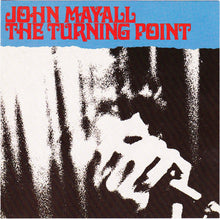 Load image into Gallery viewer, John Mayall : The Turning Point (CD, Album, RE)