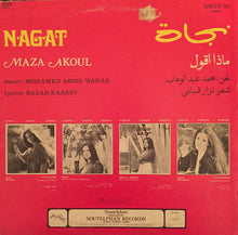 Load image into Gallery viewer, نجاة* = Nagat* : ماذا اقول = Maza Akoul (LP)