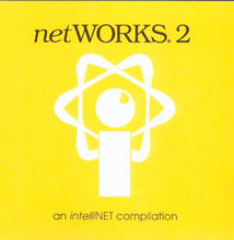 Load image into Gallery viewer, Various : NetWORKS. 2 - An IntelliNET Compilation (CD, Comp)