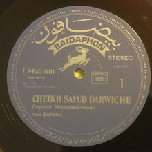 Load image into Gallery viewer, الشيخ سيد درويش* = Cheikh Sayed Darwiche* : ضيعت مستقل حياتي \ أنا عشقت \ أنا هويت وانتهيت (LP, Comp, Mono)