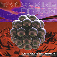Load image into Gallery viewer, Tangerine Dream : Dream Sequence (2xCD, Comp, RE, RM)