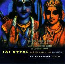 Load image into Gallery viewer, Jai Uttal And The Pagan Love Orchestra : Shiva Station Remix EP (CD, EP, Promo)