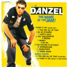 Load image into Gallery viewer, Danzel : The Name Of The Jam! (CD, Album)