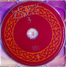 Load image into Gallery viewer, Various : The Celtic Circle 3 (More Legendary Music From A Mystic World) (2xCD, Comp, O-c)