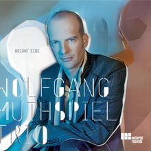 Load image into Gallery viewer, Wolfgang Muthspiel Trio : Bright Side (CD, Album)