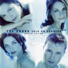 Load image into Gallery viewer, The Corrs : Talk On Corners (CD, Album, S/Edition)