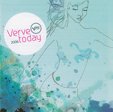 Load image into Gallery viewer, Various : Verve Today 2006 (CD, Comp)