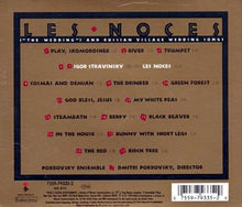 Load image into Gallery viewer, Pokrovsky Ensemble* : Les Noces (CD, Album)