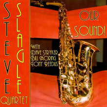 Load image into Gallery viewer, Steve Slagle Quartet : Our Sound! (CD, Album)