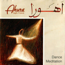 Load image into Gallery viewer, اهورا* = Ahura : Sufis Vision (CD, Album)