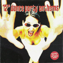 Load image into Gallery viewer, Various : 12" Dance Party Anthems (2xCD, Comp)