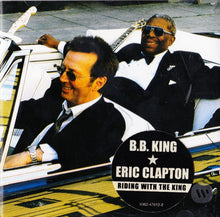 Load image into Gallery viewer, B.B. King & Eric Clapton : Riding With The King (CD, Album, WMM)