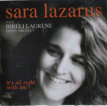 Load image into Gallery viewer, Sara Lazarus With Biréli Lagrène Gipsy Project : It's All Right With Me (CD, Album)