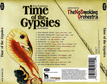Load image into Gallery viewer, Emir Kusturica & The No Smoking Orchestra : Time Of The Gypsies (CD, Album)