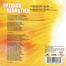 Load image into Gallery viewer, Patrick Sébastien : Collés Tout Collés (CD, Single, Car)