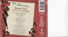 Load image into Gallery viewer, Bonnie Tyler : With Love From... The Best Of The Ballads (CD, Comp)
