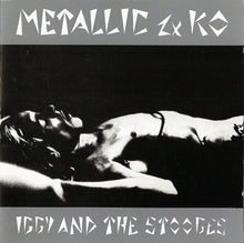 Load image into Gallery viewer, Iggy And The Stooges* : Metallic 2×KO (CD, Album)