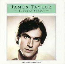 Load image into Gallery viewer, James Taylor (2) : Classic Songs (CD, Comp, RE, RM)
