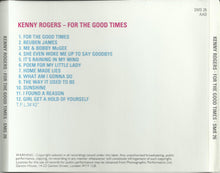 Load image into Gallery viewer, Kenny Rogers : For The Good Times (CD, Comp)