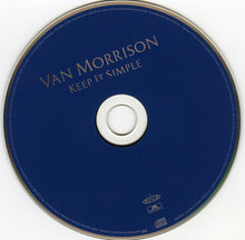 Load image into Gallery viewer, Van Morrison : Keep It Simple (CD, Album, Sup)