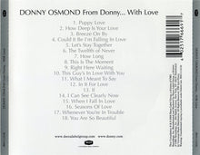 Load image into Gallery viewer, Donny Osmond : From Donny... with Love (CD, Album, Comp)