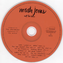 Load image into Gallery viewer, Norah Jones : Not Too Late (CD, Album)