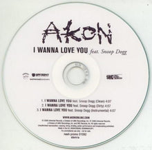 Load image into Gallery viewer, Akon Feat. Snoop Dogg : I Wanna Love You (CDr, Maxi, Promo)