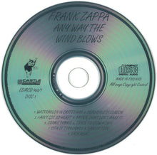 Load image into Gallery viewer, Frank Zappa : Anyway The Wind Blows - Disc One (CD, Album)
