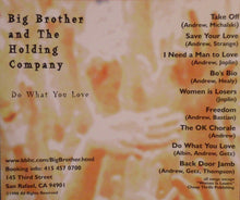 Load image into Gallery viewer, Big Brother & The Holding Company : Do What You Love (CD, Album)