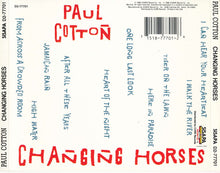 Load image into Gallery viewer, Paul Cotton : Changing Horses (CD, Album)