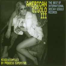 Load image into Gallery viewer, Princess Superstar : American Gigolo III (CD, Comp, Mixed)